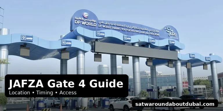 JAFZA Gate 4 guide for location timing and access in Jebel Ali Free Zone Dubai