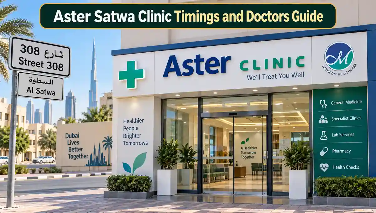 Aster Satwa Clinic timings and doctors guide