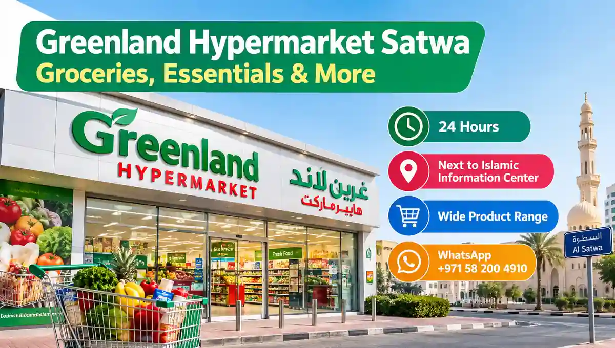 Greenland Hypermarket Satwa Dubai groceries and essentials image
